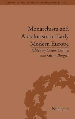 Monarchism and Absolutism in Early Modern Europe - Agenda Bookshop