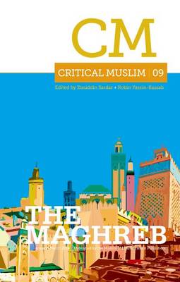 Critical Muslim 09: The Maghreb - Agenda Bookshop