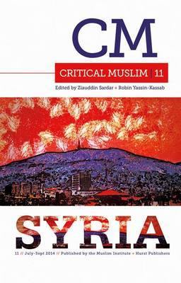 Critical Muslim 11: Syria - Agenda Bookshop