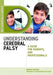 Understanding Cerebral Palsy: A Guide for Parents and Professionals - Agenda Bookshop