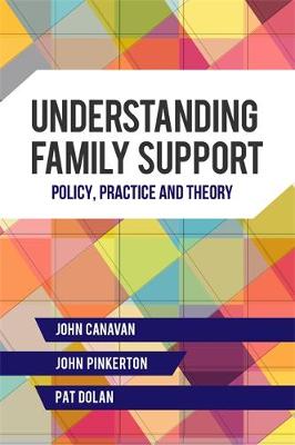 Understanding Family Support: Policy, Practice and Theory - Agenda Bookshop