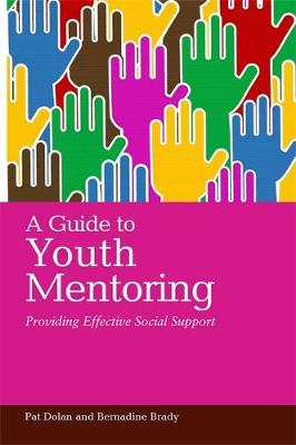 A Guide to Youth Mentoring: Providing Effective Social Support - Agenda Bookshop