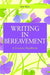 Writing in Bereavement: A Creative Handbook - Agenda Bookshop