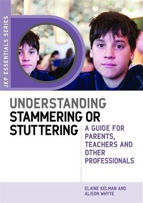 Understanding Stammering or Stuttering: A Guide for Parents, Teachers and Other Professionals - Agenda Bookshop
