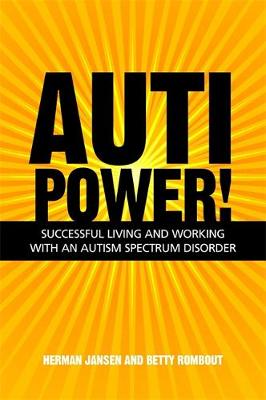 AutiPower! Successful Living and Working with an Autism Spectrum Disorder - Agenda Bookshop