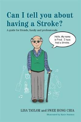 Can I tell you about having a Stroke?: A Guide for Friends, Family and Professionals - Agenda Bookshop