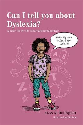Can I tell you about Dyslexia?: A Guide for Friends, Family and Professionals - Agenda Bookshop