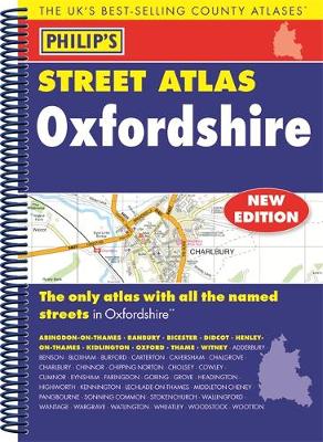 Philip''s Street Atlas Oxfordshire 5ED Spiral (New Edition) - Agenda Bookshop