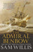 The Admiral Benbow: The Life and Times of a Naval Legend - Agenda Bookshop