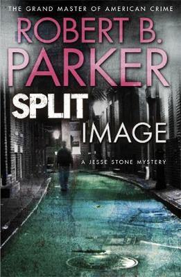 Split Image: A Jesse Stone Mystery - Agenda Bookshop