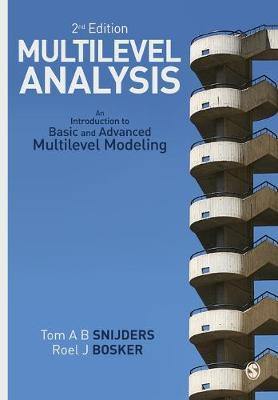 Multilevel Analysis: An Introduction to Basic and Advanced Multilevel Modeling - Agenda Bookshop