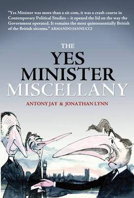 Yes Minister Miscellany - Agenda Bookshop