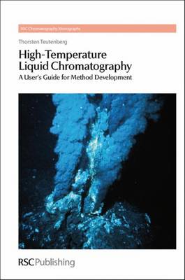 High-Temperature Liquid Chromatography: A User''s Guide for Method Development - Agenda Bookshop