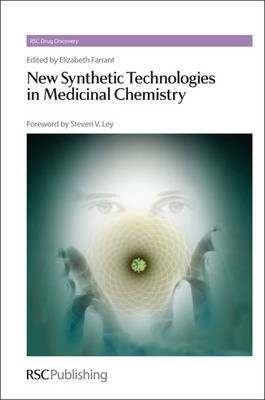 New Synthetic Technologies in Medicinal Chemistry - Agenda Bookshop