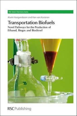 Transportation Biofuels: Novel Pathways for the Production of Ethanol - Agenda Bookshop