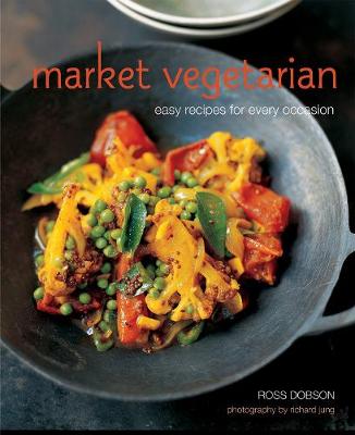 Market Vegetarian: Easy Recipes for Every Occasion - Agenda Bookshop