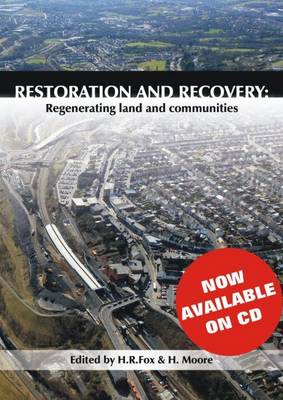 Restoration and Recovery: Regenerating Land and Communities - Agenda Bookshop