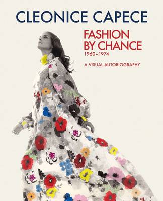 Fashion by Chance: A Visual Autobiography 1960-1974 - Agenda Bookshop