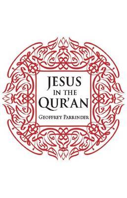 Jesus in the Qur''an - Agenda Bookshop