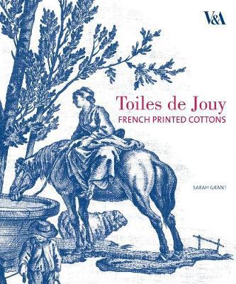Toiles De Jouy: French Printed Cottons, 1760-1830 - Agenda Bookshop