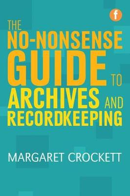 The No-nonsense Guide to Archives and Recordkeeping - Agenda Bookshop