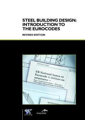 Steel Building Design: Introduction to the Eurocodes (P361) - Agenda Bookshop