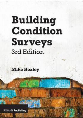 Building Condition Surveys: A Practical and Concise Introduction - Agenda Bookshop