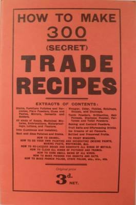 How to Make 300 (Secret) Trade Recipes - Agenda Bookshop