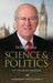 Science & Politics: An Unlikely Mixture: Volume 1 - Agenda Bookshop