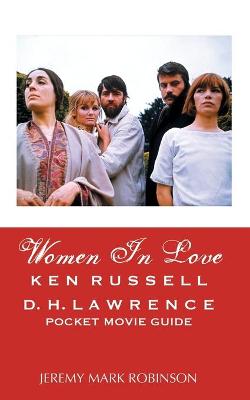 Women in Love: Ken Russell: D.H. Lawrence: Pocket Movie Guide - Agenda Bookshop