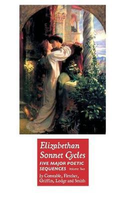 Elizabethan Sonnet Cycles: Volume Two - Agenda Bookshop