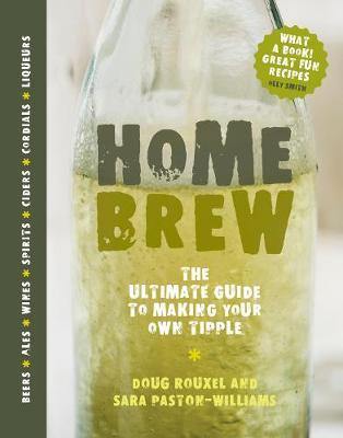 Home Brew: The Ultimate Guide to Making Your Own Tipple - Agenda Bookshop
