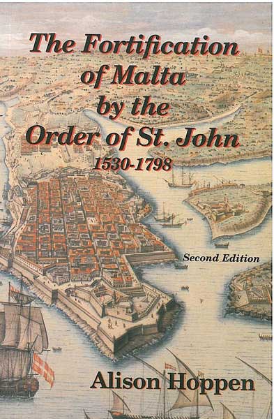 The Fortification of Malta by the Order of St John 1530-1798 - Agenda Bookshop