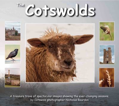 The Cotswolds: A Treasure Trove of Spectacular Images Showing the Ever-changing Seasons, by Cotswold Photographer Nicholas Reardon - Agenda Bookshop