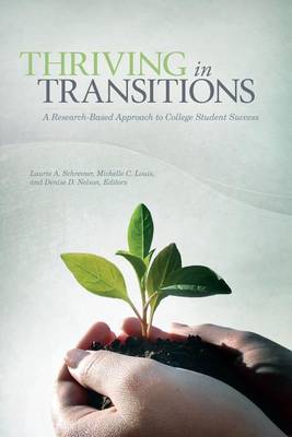Thriving in Transitions: A Research-Based Approach to College Student Success - Agenda Bookshop