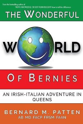 The Wonderful World of Bernies: An Irish - Italian adventure in Queens - Agenda Bookshop