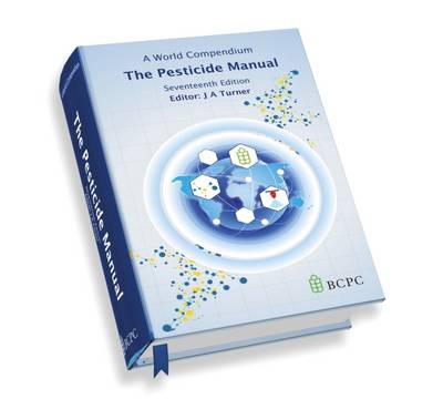 The Pesticide Manual: A World Compendium - Agenda Bookshop
