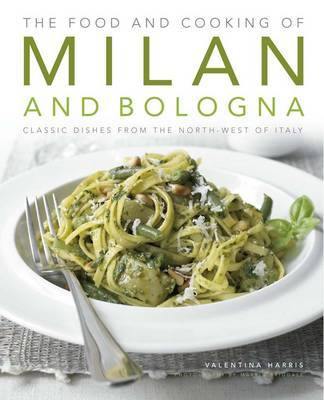 Food and Cooking of Milan and Bologna - Agenda Bookshop