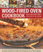 Wood Fired Oven Cookbook - Agenda Bookshop