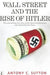 Wall Street and the Rise of Hitler: The Astonishing True Story of the American Financiers Who Bankrolled the Nazis - Agenda Bookshop