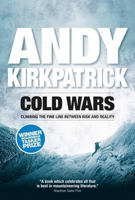 Cold Wars: Climbing the fine line between risk and reality - Agenda Bookshop