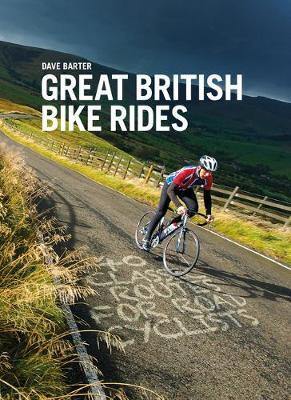 Great British Bike Rides: 40 classic routes for road cyclists - Agenda Bookshop