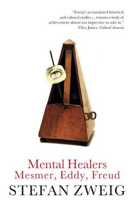 Mental Healers: Mesmer, Eddy and Freud - Agenda Bookshop