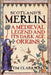 Scotland''s Merlin: A Medieval Legend and its Dark Age Origins - Agenda Bookshop