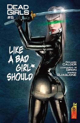 Dead Girls #5 - Like a Bad Girl Should - Agenda Bookshop