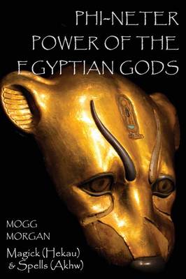 Phi-Neter: The Power of Egyptian Gods - Agenda Bookshop