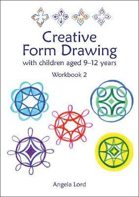 Creative Form Drawing with Children Aged 10-12: Workbook 2 - Agenda Bookshop