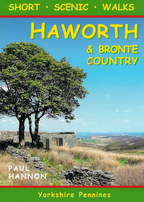 Short Scenic Walks - Haworth & Bronte Country - Agenda Bookshop