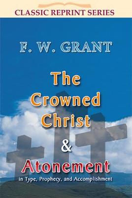 The Crowned Christ and Atonement - Agenda Bookshop