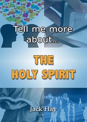 Tell Me More About the Holy Spirit - Agenda Bookshop